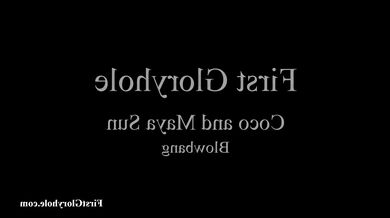 Coco & Maya Sun, FirstGH, Blowbang