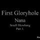 Nana – FirstGH, Blowbang Part1